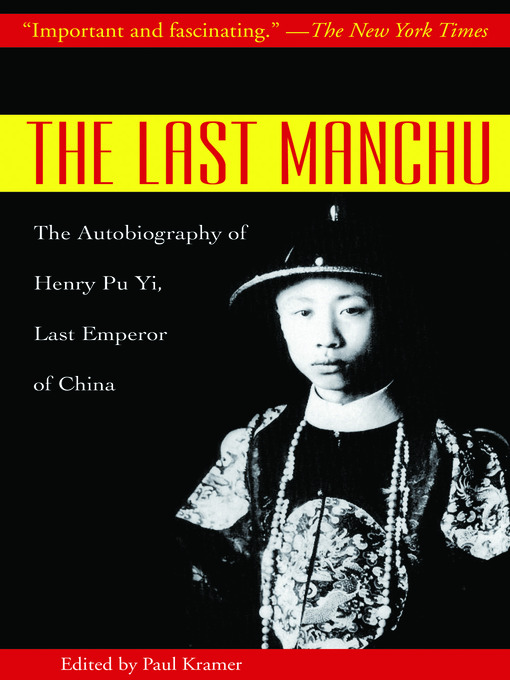 Title details for The Last Manchu by Henry Pu Yi - Available